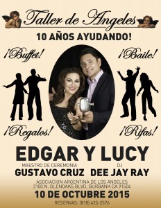 GRAN EVENTO 2015 DEL TALLER DE ANGELES PARA TODA LA COMUNIDAD ARGENTINA DE LOS ANGELES. CA.